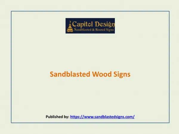 Capitol Design-Sandblasted Wood Signs