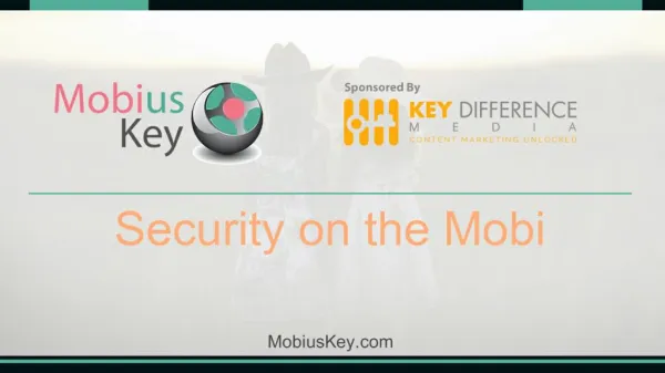 Mobius Key_Scene 8_Security On The Mobi | Digital Story Telling | Hollywood