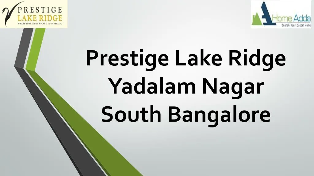 prestige lake ridge yadalam nagar south bangalore