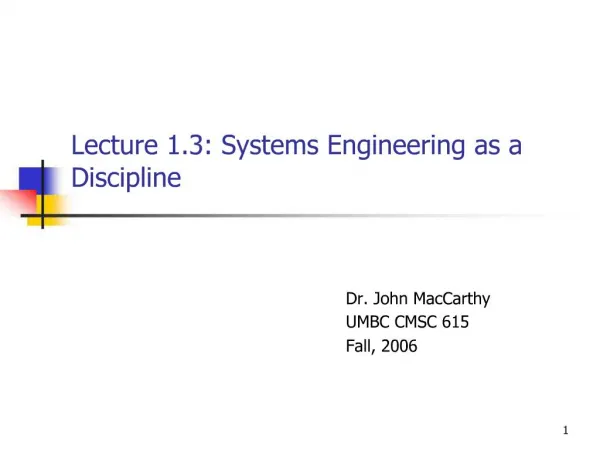 Lecture 1.3: Systems Engineering as a Discipline
