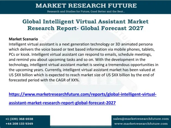 Intelligent Virtual Assistant Market Research, Size, Share Analysis by Manufacturers, Regions, Type and Application to 2