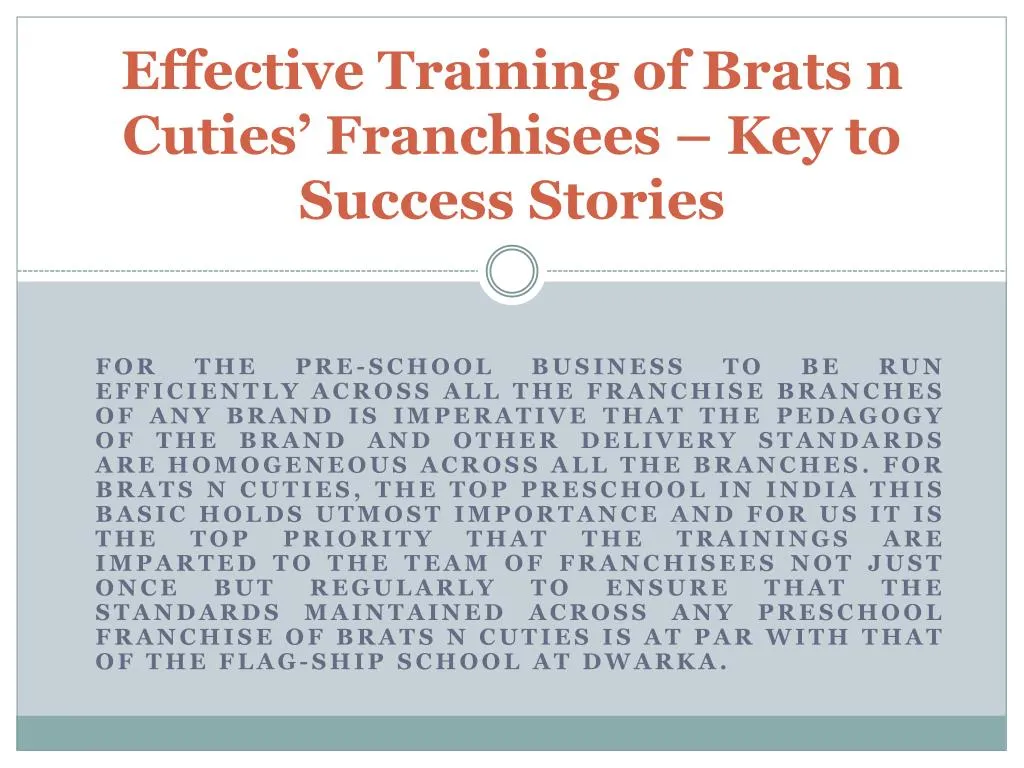 effective training of brats n cuties franchisees key to success stories