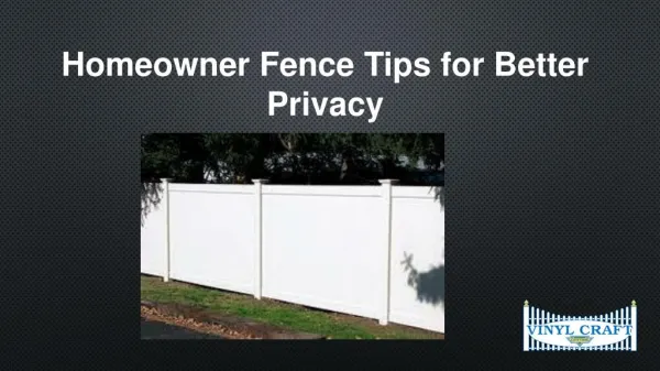 Homeowner Fence Tips for Better Privacy