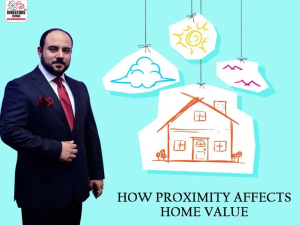 How proximity affects home value
