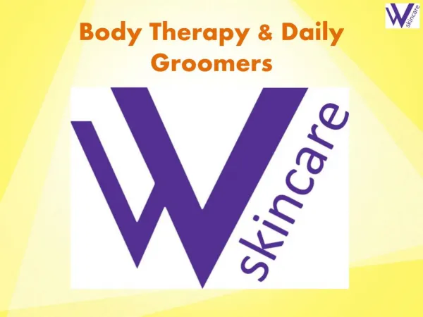 Body Therapy & Daily Groomers
