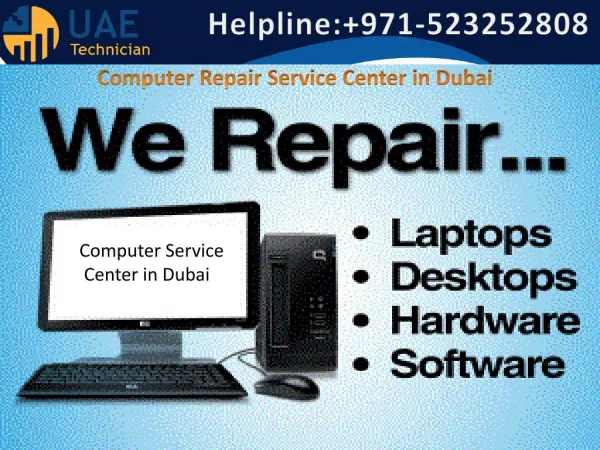 Computer Repair Service Dubai: 971-523252808