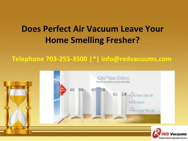 Does Perfect Air Vacuum Leave Your Home Smelling Fresher?