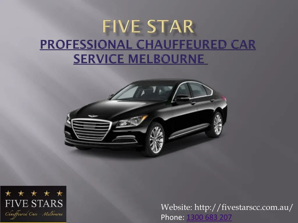 five star professional chauffeured car service melbourne