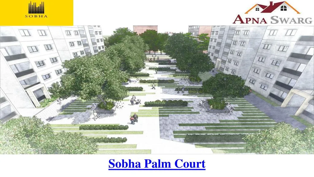 sobha palm court