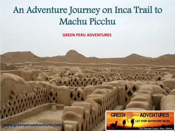 An Adventure Journey on Salkantay Trek to Machu Picchu
