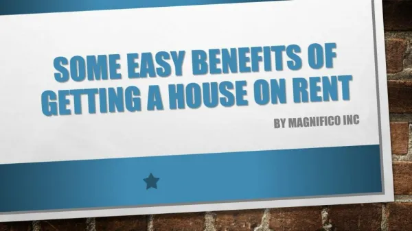 Some Easy Benefits of Getting a House on Rent