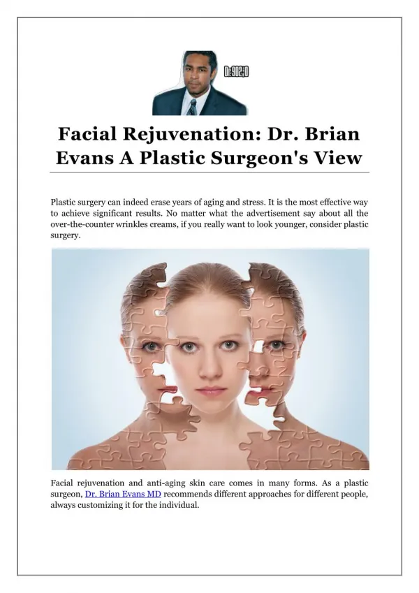 Facial Rejuvenation: Dr. Brian Evans A Plastic Surgeon's View