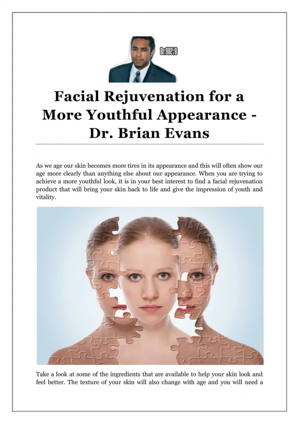Facial Rejuvenation for a More Youthful Appearance - Dr. Brian Evans