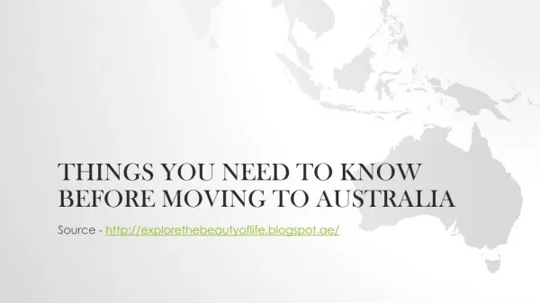 Things You Need To Know Before Moving To Australia
