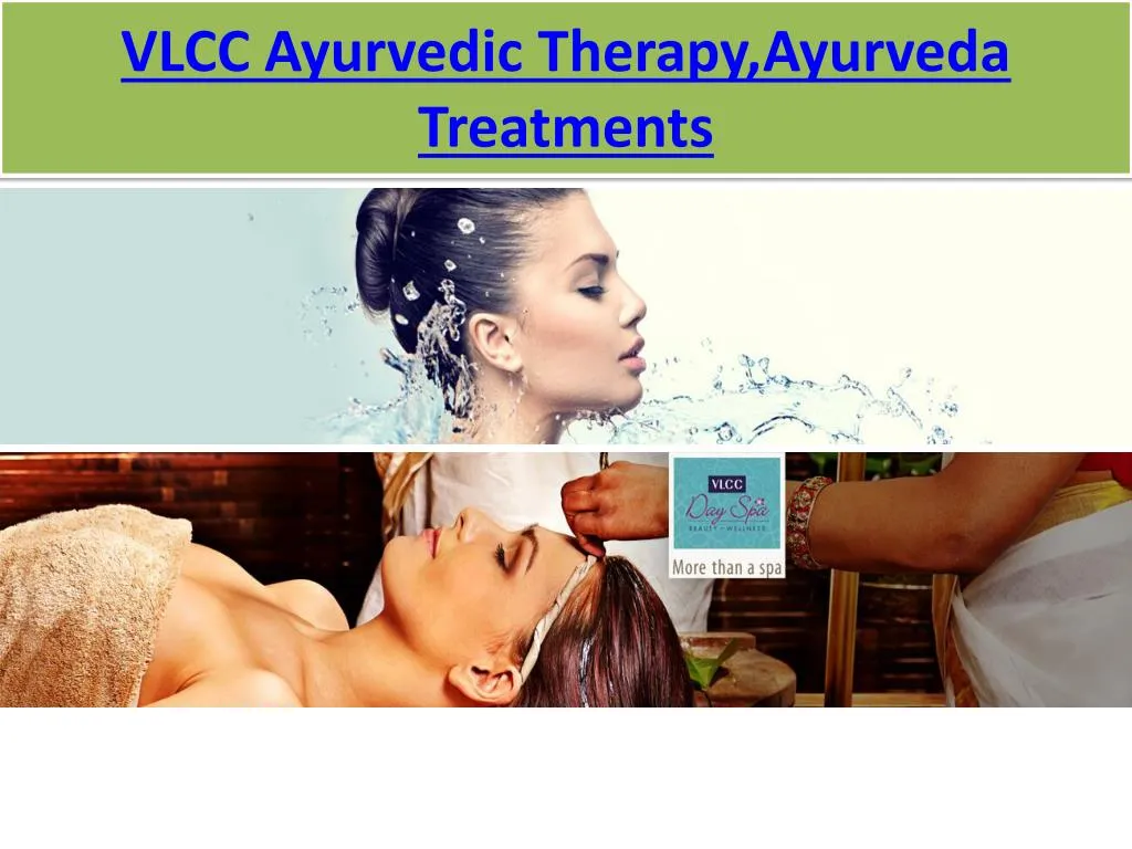 vlcc ayurvedic therapy ayurveda treatments