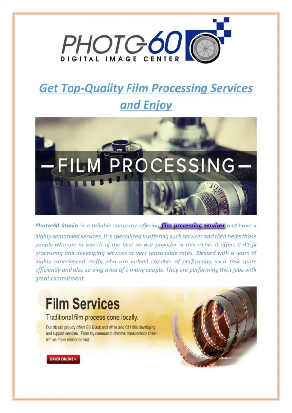 Get Top-Quality Film Processing Services and Enjoy