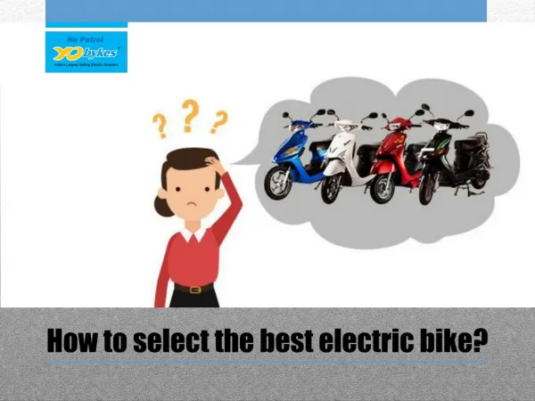 How to select the best electric bike?