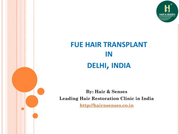 Fue Hair Transplant in Delhi