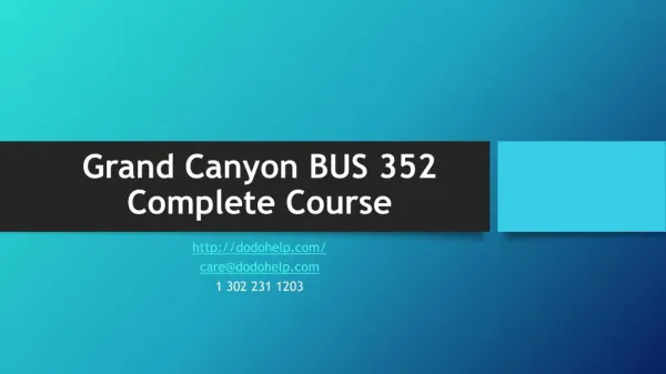 Grand Canyon BUS 352 Complete Course