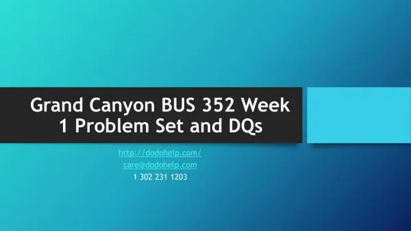 Grand Canyon BUS 352 Week 1 Problem Set and DQs