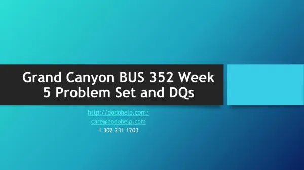 Grand Canyon BUS 352 Week 5 Problem Set and DQs