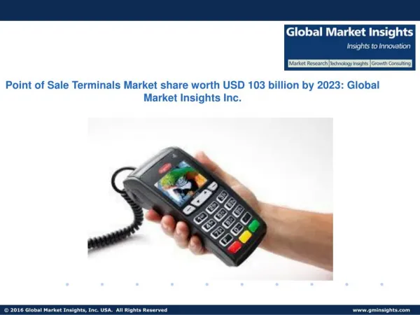 POS Terminals Market size revenue worth over $103bn by next seven years
