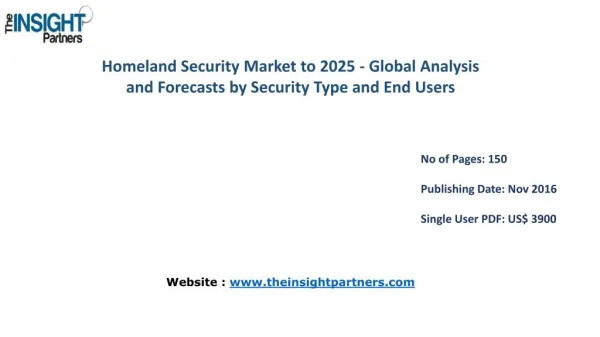 Homeland Security Market with business strategies and analysis to 2025 |The Insight Partners