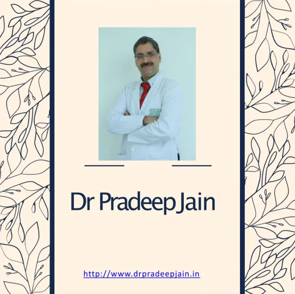 Dr Pradeep Jain - Best GI Cancer Surgeon In Delhi