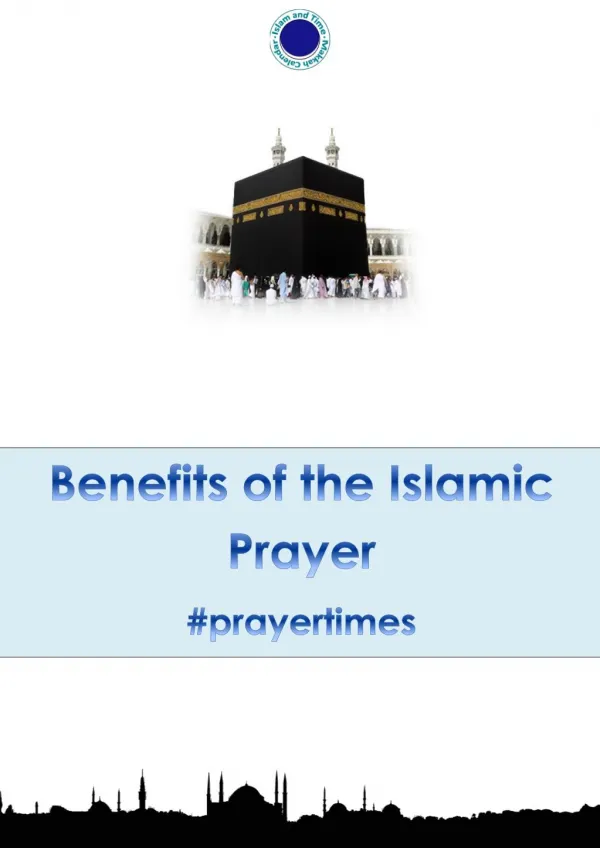 Benefits of the Islamic Prayer Times