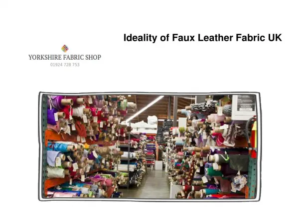 Ideality of Faux Leather Fabric UK