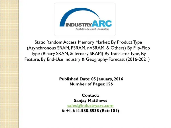 Static Random Access Memory Market: companies invest heavily to improve computer memory