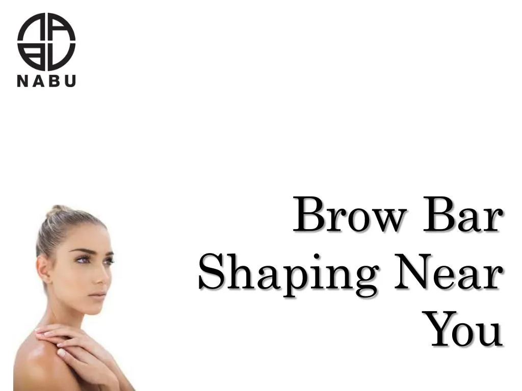 brow bar shaping near you