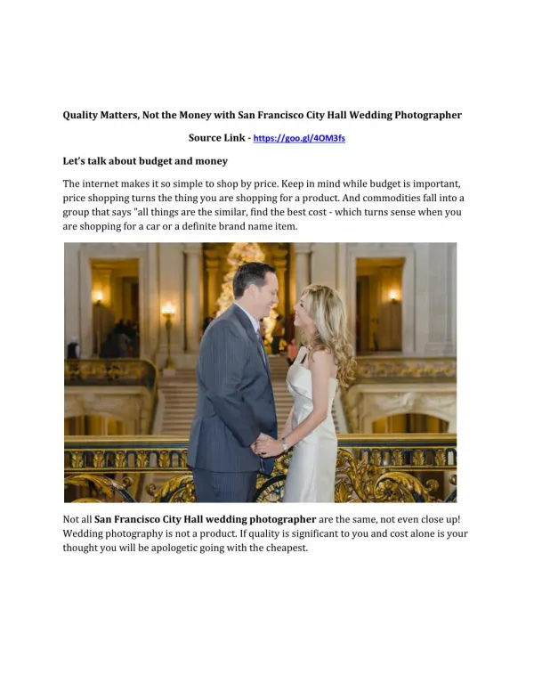 Quality Matters, Not the Money with San Francisco City Hall Wedding Photographer