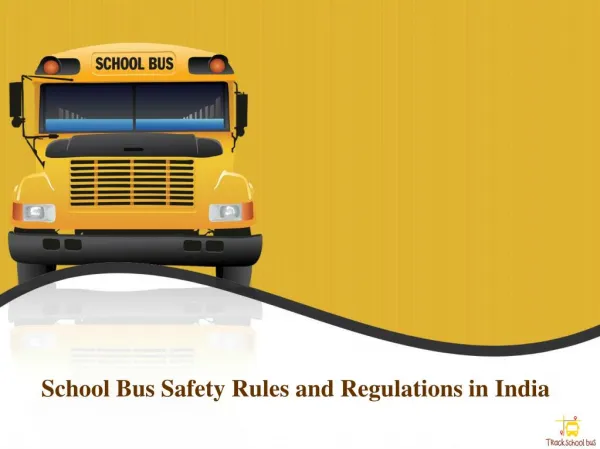 School Bus safety Rules and Regulations in India