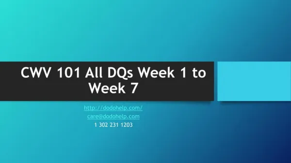 CWV 101 All DQs Week 1 to Week 7
