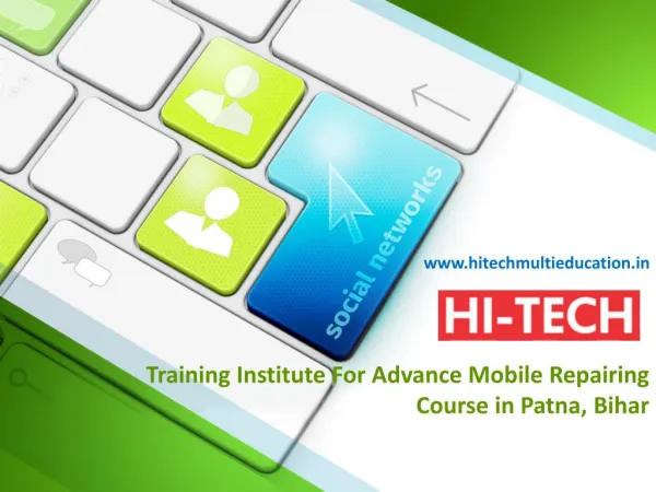 Training Institute For Advance Mobile Repairing Course in Patna, Bihar