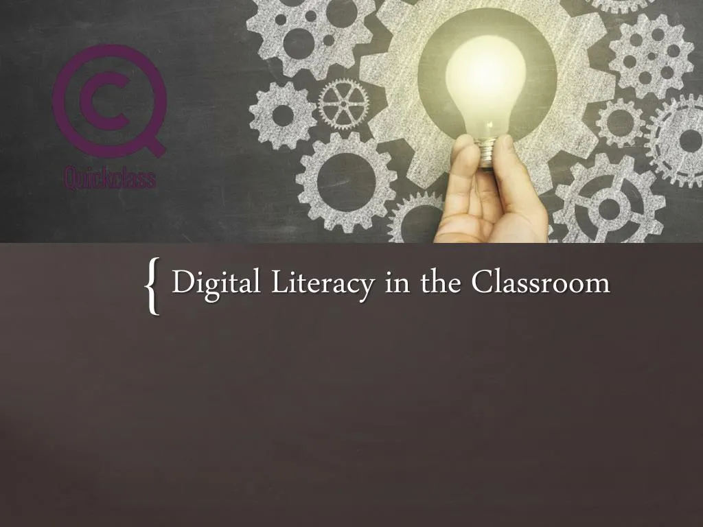 digital literacy in the classroom