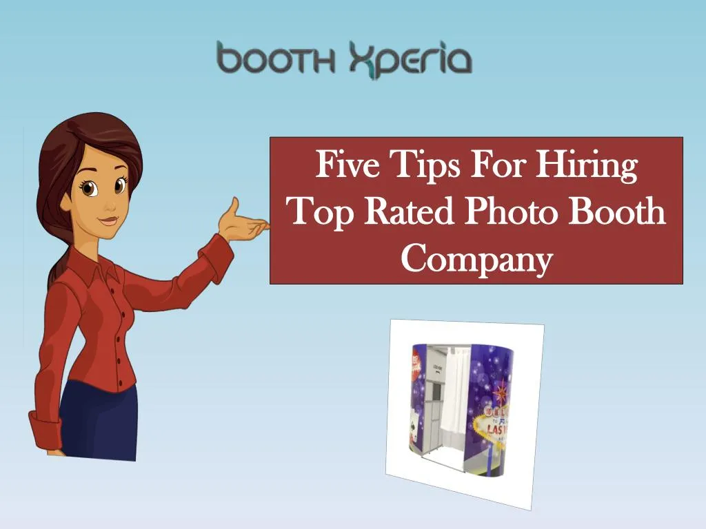 five tips for hiring top rated photo booth company