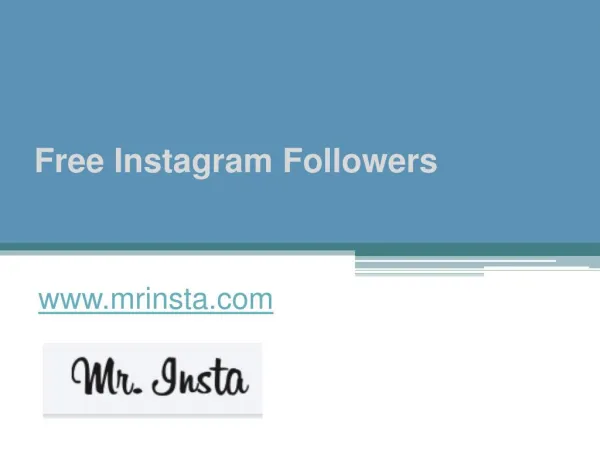 Free Instagram Followers - www.mrinsta.com