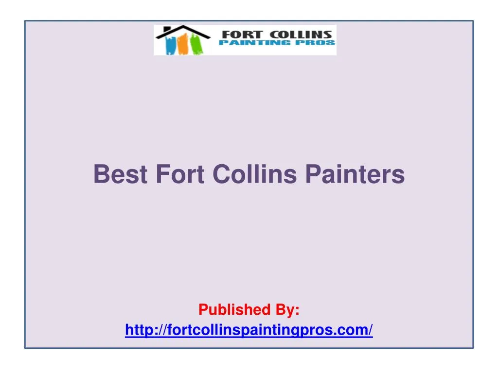 best fort collins painters published by http fortcollinspaintingpros com