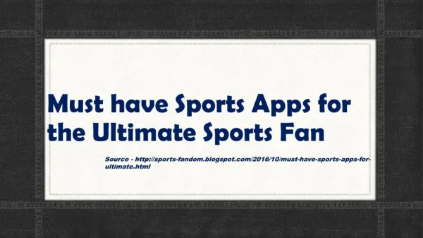 Must have Sports Apps for the Ultimate Sports Fan