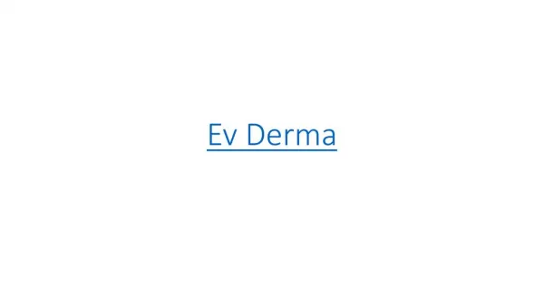 Ev Derma
