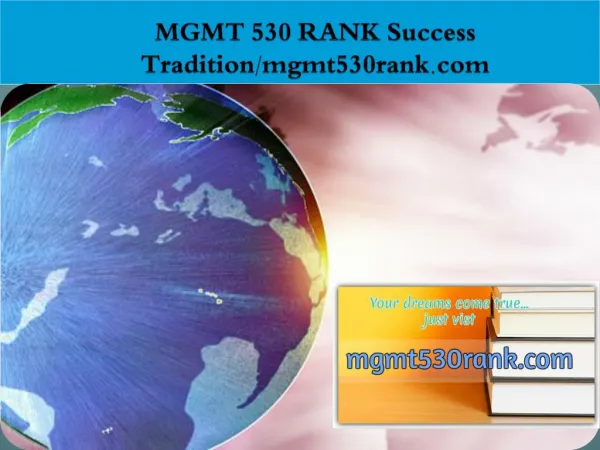 MGMT 530 RANK Success Tradition/mgmt530rank.com