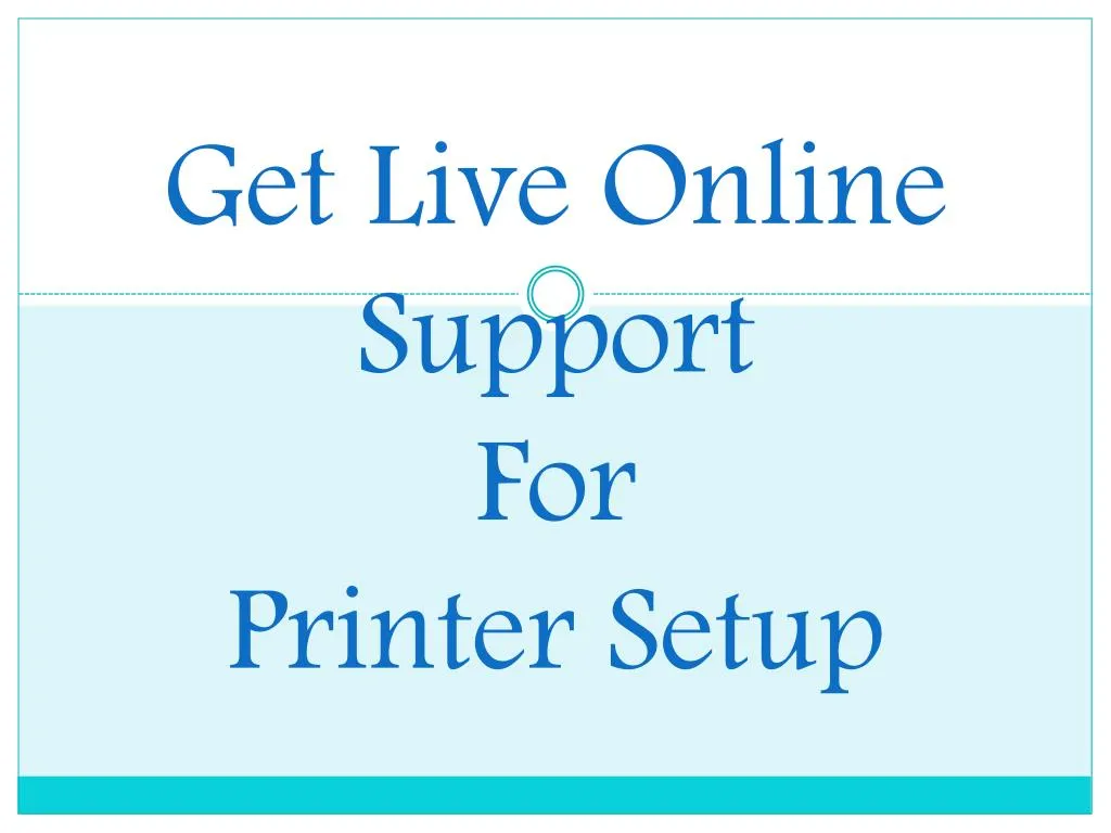get live online support for printer setup