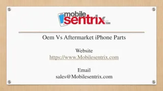 Oem Vs Aftermarket iPhone Parts