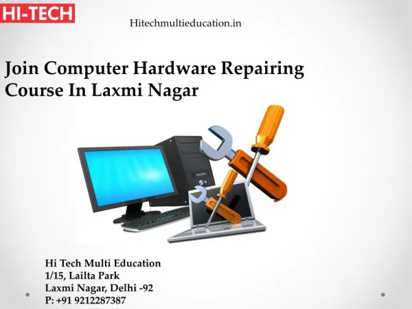 Join Computer Hardware Repairing Course In Laxmi Nagar
