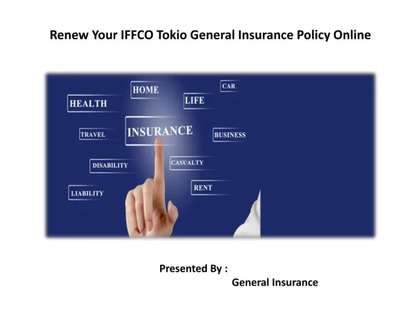 Renew Your IFFCO Tokio General Insurance Policy Online
