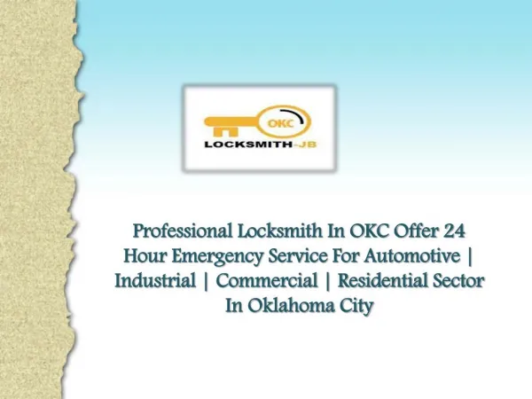 What Does A Car Locksmith OKC Do?