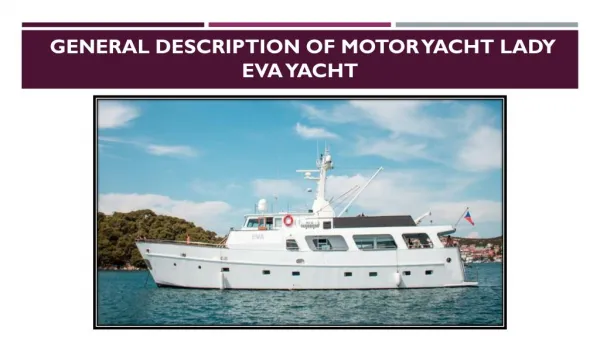 A List of the Specifications of the LADY EVA Yacht