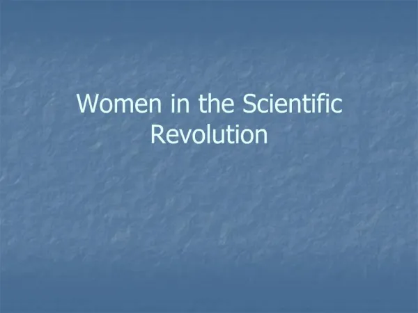 Women in the Scientific Revolution